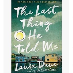 The Last Thing He Told Me